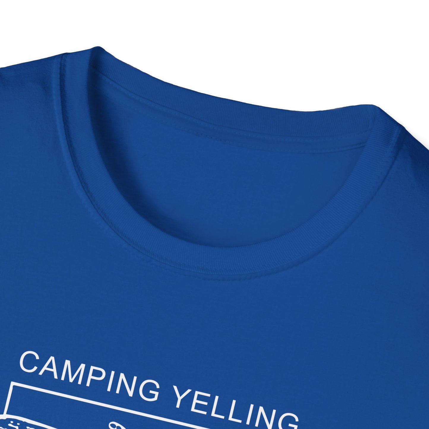 Camping Yelling - Unisex Softstyle T-Shirt